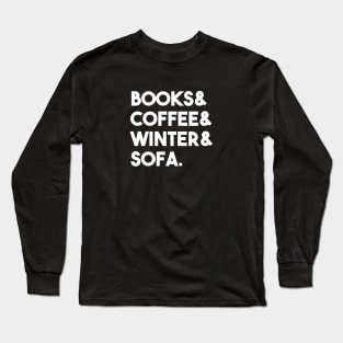 Books coffee winter sofa Long Sleeve T-Shirt